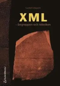 XML : begreppen och tekniken
